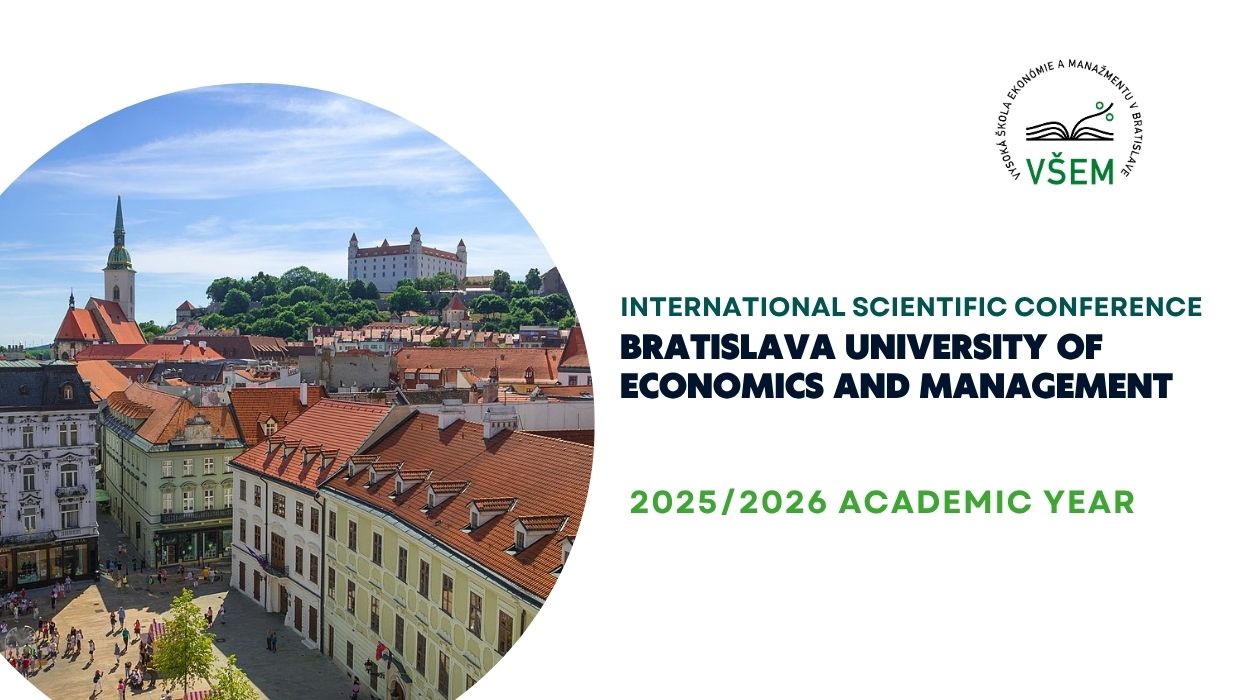 Invitation to Participate in International Academic Events at Bratislava University of Economics and Management