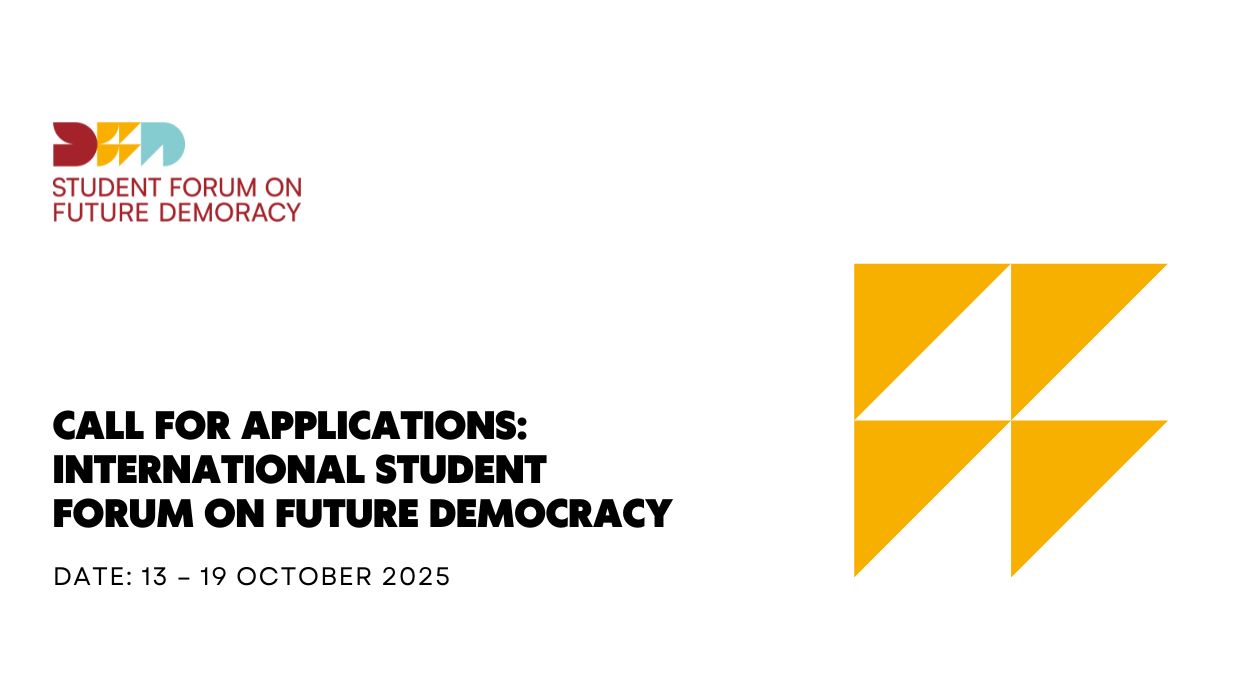 Call for Applications: International Student Forum on Future Democracy