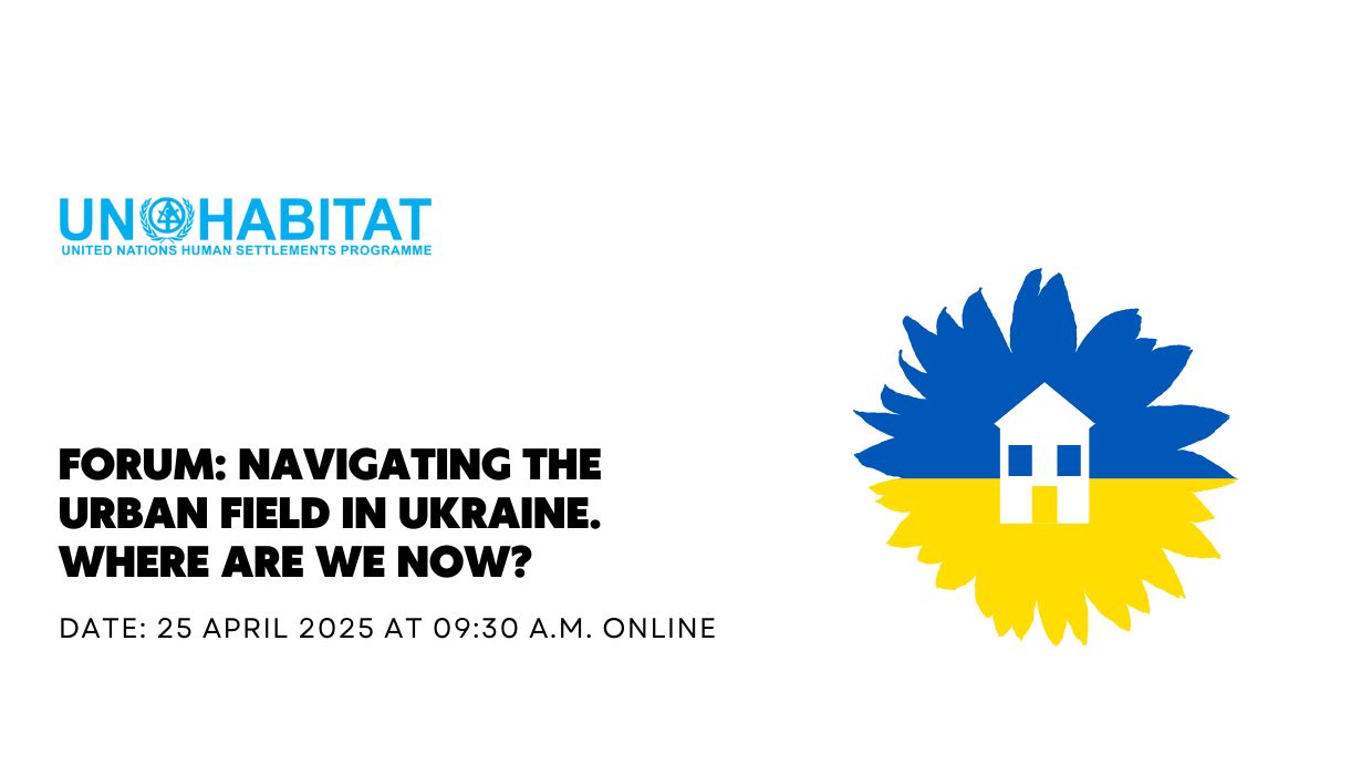 Forum: Navigating the urban field in Ukraine. Where are we now?
