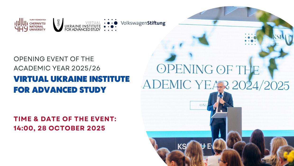 This event marks the opening of the third academic year of the Virtual Ukraine Institute for Advanced Study (www.vuias.org). The launch of a new cohort of fellows will be celebrated at Chernivtsi National University.